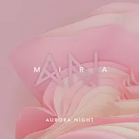 Aurora Night — Mira — обложка