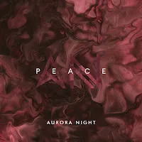 Aurora Night — Peace — обложка